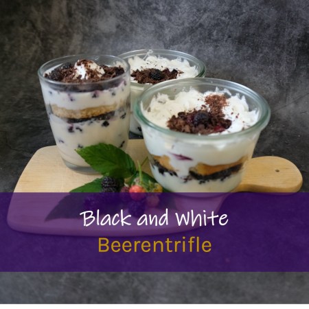 Black and White Beeren Trifle aus Himbeere Black Jewel