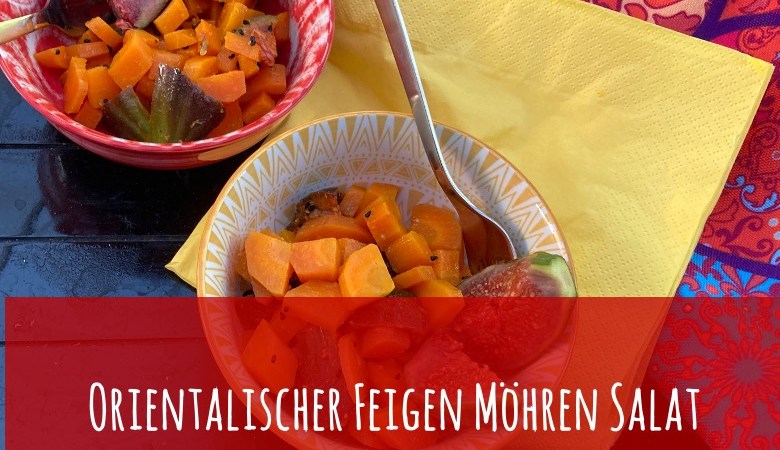 Orientalischer Feigen Möhren Salat